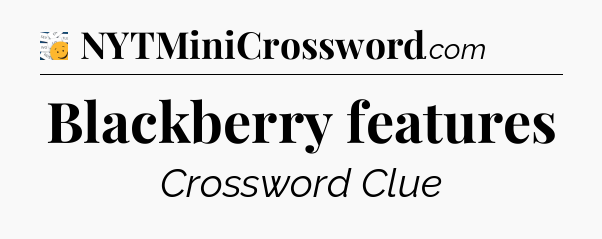 Blackberry features - 7 Little Words