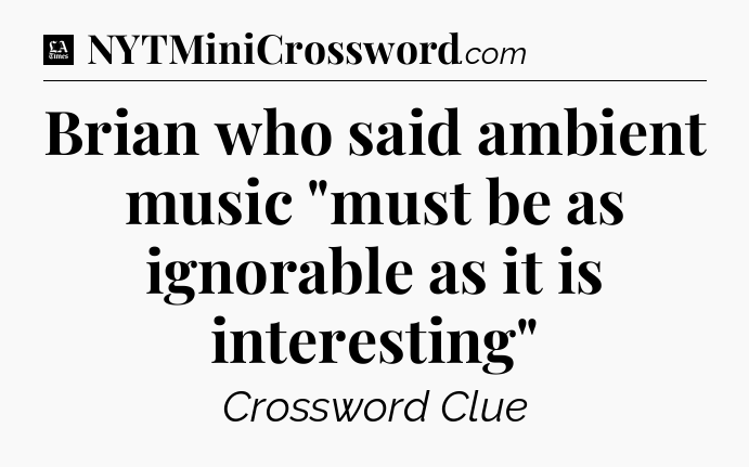 Brian who said ambient music 