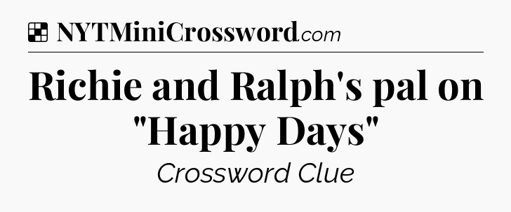 Solution: Richie and Ralph's pal on 