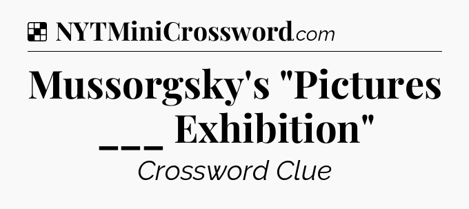 Solution: Mussorgsky's 