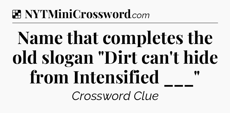 Solution: Name that completes the old slogan 