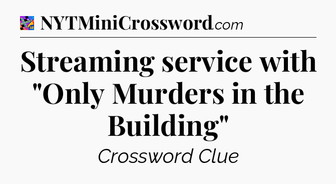 Streaming service with 