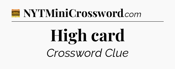High card - Eugene Sheffer Crossword
