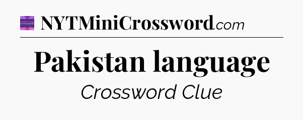Pakistan language - Thomas Joseph Crossword