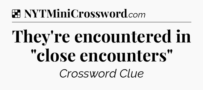 Solution: They're encountered in 