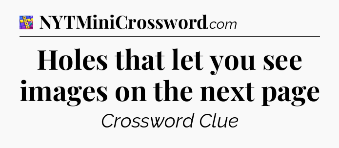 Holes that let you see images on the next page Codycross
