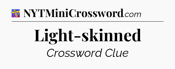 Light-skinned Codycross