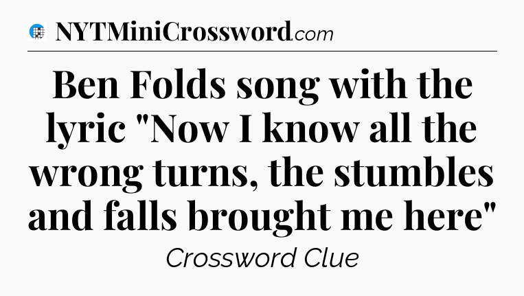 Ben Folds song with the lyric 