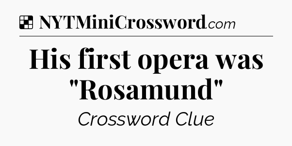 Solution: His first opera was 