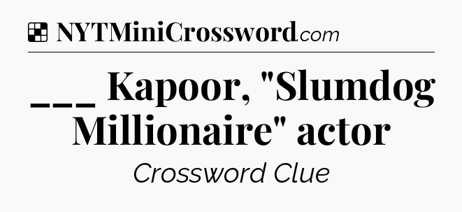 Solution: ___ Kapoor, 