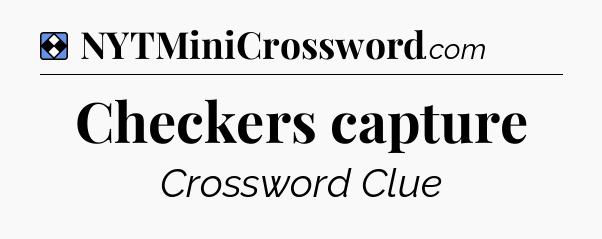 Solution: Checkers capture - NYT Mini Crossword