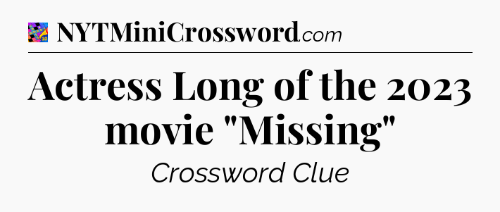 Actress Long of the 2023 movie 