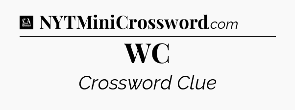 WC - LA Times Crossword