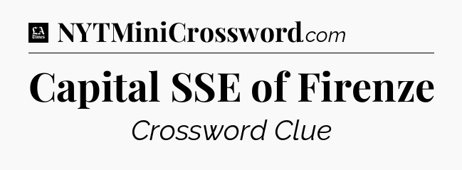 Capital SSE of Firenze - LA Times Crossword