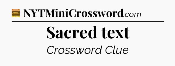 Sacred text - Eugene Sheffer Crossword