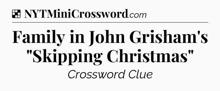 Solution: Family in John Grisham's 