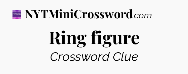 Ring figure - Thomas Joseph Crossword