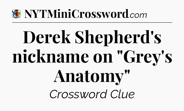 Derek Shepherd's nickname on 