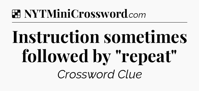 Solution: Instruction sometimes followed by 