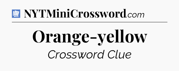 Orange-yellow Puzzle Page Crossword Clue
