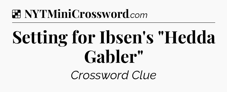 Solution: Setting for Ibsen's 
