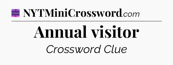 Annual visitor - Thomas Joseph Crossword