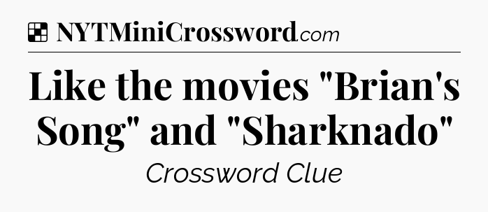 Solution: Like the movies 