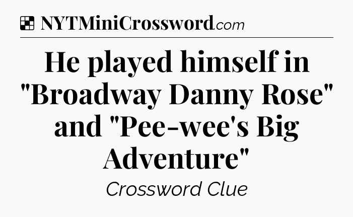 Solution: He played himself in 