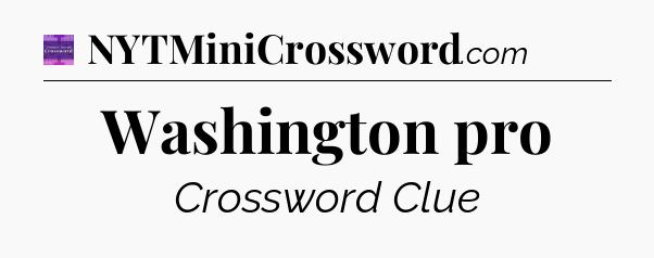 Washington pro - Thomas Joseph Crossword