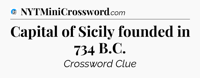 Capital of Sicily founded in 734 B.C Crossword Clue
