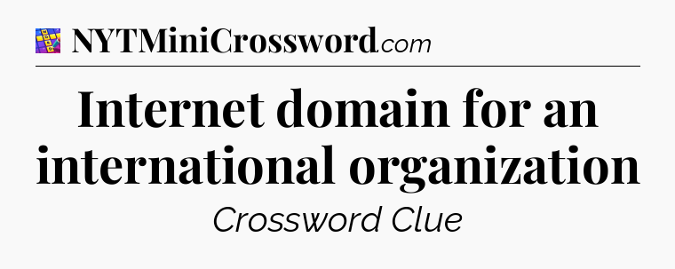 Internet domain for an international organization Codycross