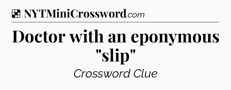 Solution: Doctor with an eponymous 