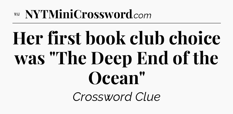 Her first book club choice was 