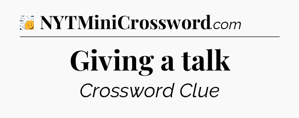 Giving a talk - 7 Little Words