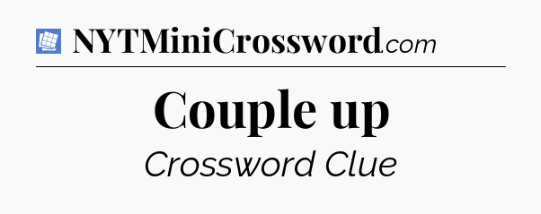 Couple up Puzzle Page Crossword Clue