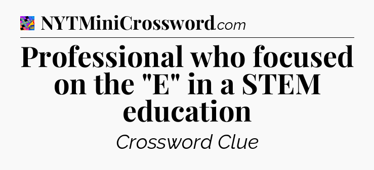 Professional who focused on the 