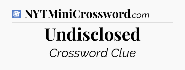 Undisclosed Puzzle Page Crossword Clue