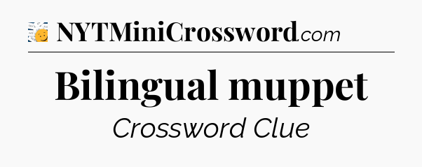 Bilingual muppet - 7 Little Words