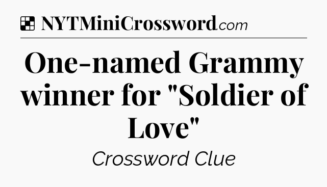 Solution: One-named Grammy winner for 