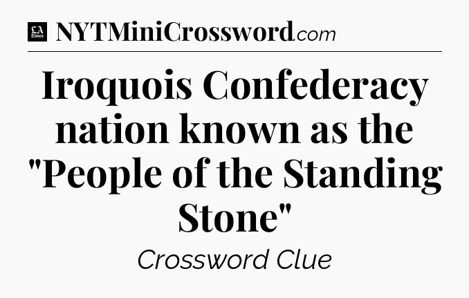 Iroquois Confederacy nation known as the 