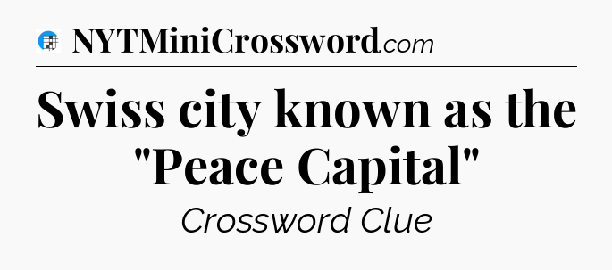 Swiss city known as the 