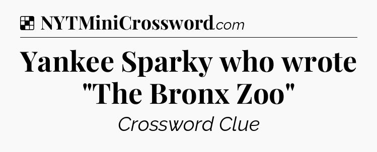 Solution: Yankee Sparky who wrote 