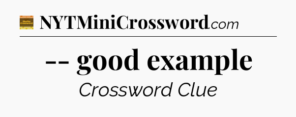 -- good example - Eugene Sheffer Crossword
