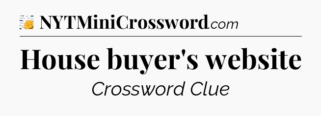 House buyer's website - 7 Little Words