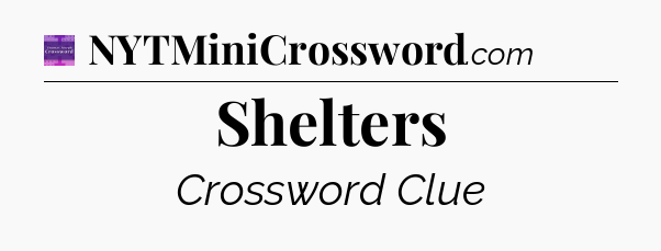 Shelters - Thomas Joseph Crossword