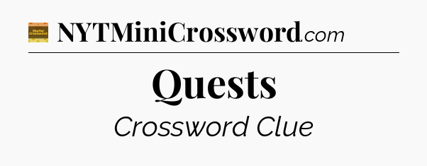Quests - Eugene Sheffer Crossword