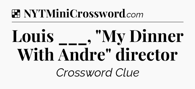 Solution: Louis ___, 