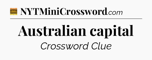 Australian capital - Eugene Sheffer Crossword