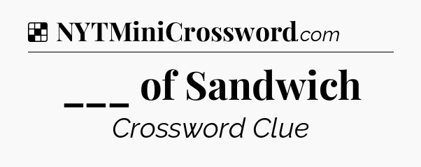 Solution: ___ of Sandwich - NYT Crossword