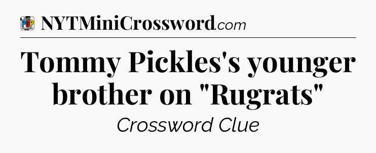 Tommy Pickles's younger brother on 